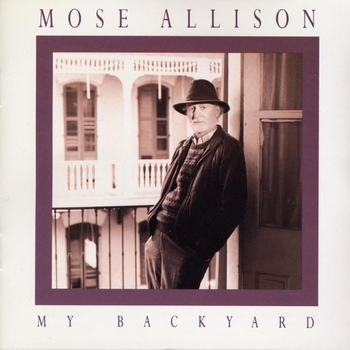 MOSE ALLISON - My Backyard cover 