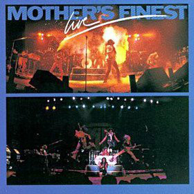 MOTHER'S FINEST - Mother's Finest Live cover 