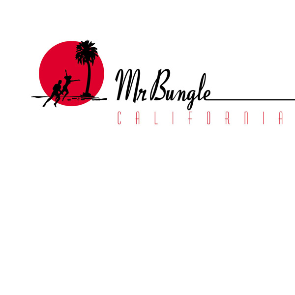 MR BUNGLE - California cover 
