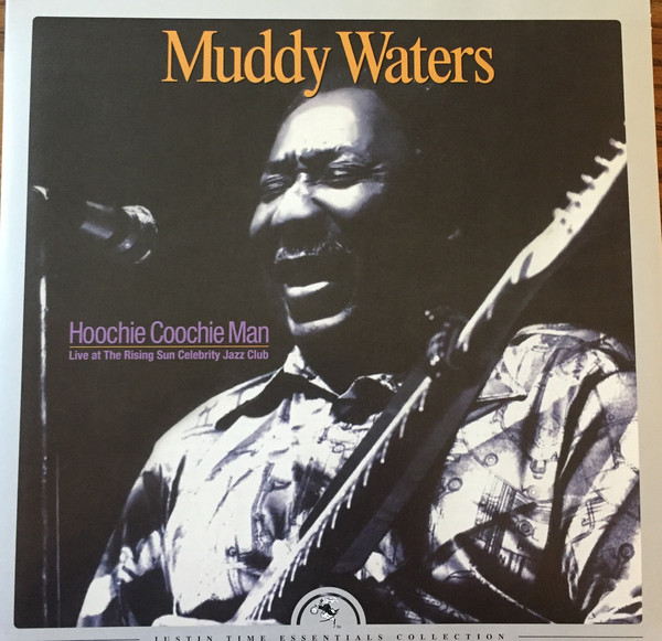 MUDDY WATERS - Hoochie Coochie Man (Live At The Rising Sun Celebrity Jazz Club) cover 
