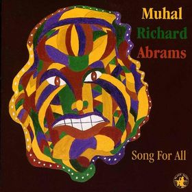 MUHAL RICHARD ABRAMS - Song For All cover 