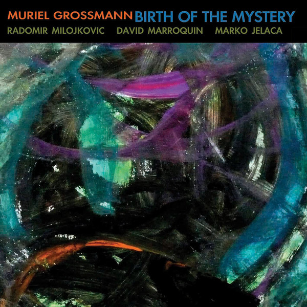 MURIEL GROSSMANN - Birth Of The Mystery cover 