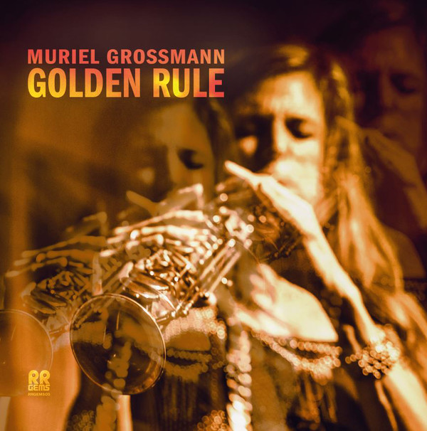 MURIEL GROSSMANN - Golden Rule cover 