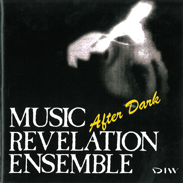 MUSIC REVELATION ENSEMBLE - After Dark cover 