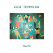 MUSICA ELETTRONICA VIVA - Spacecraft cover 