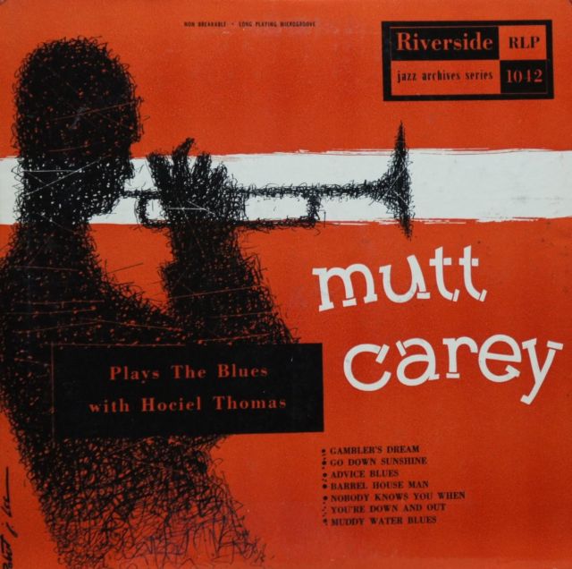 MUTT CAREY - Plays The Blues cover 