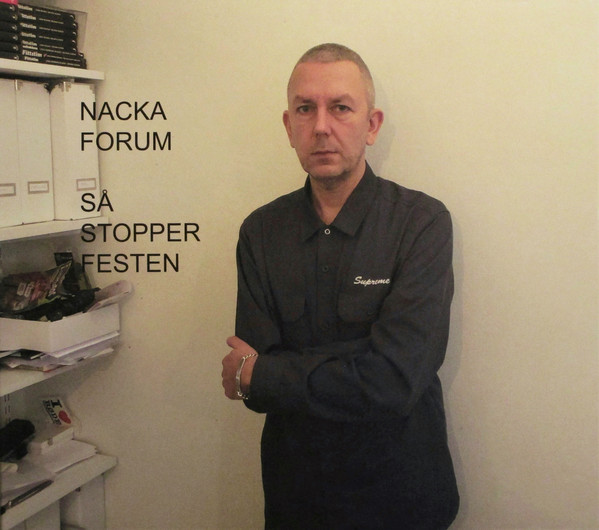 NACKA FORUM - Så Stopper Festen cover 