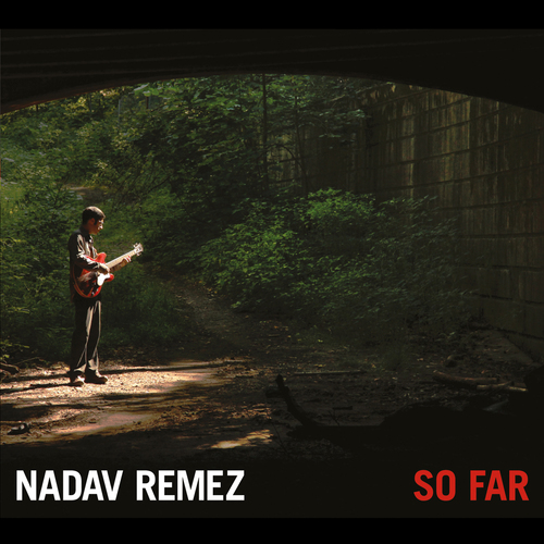 NADAV REMEZ - So Far cover 
