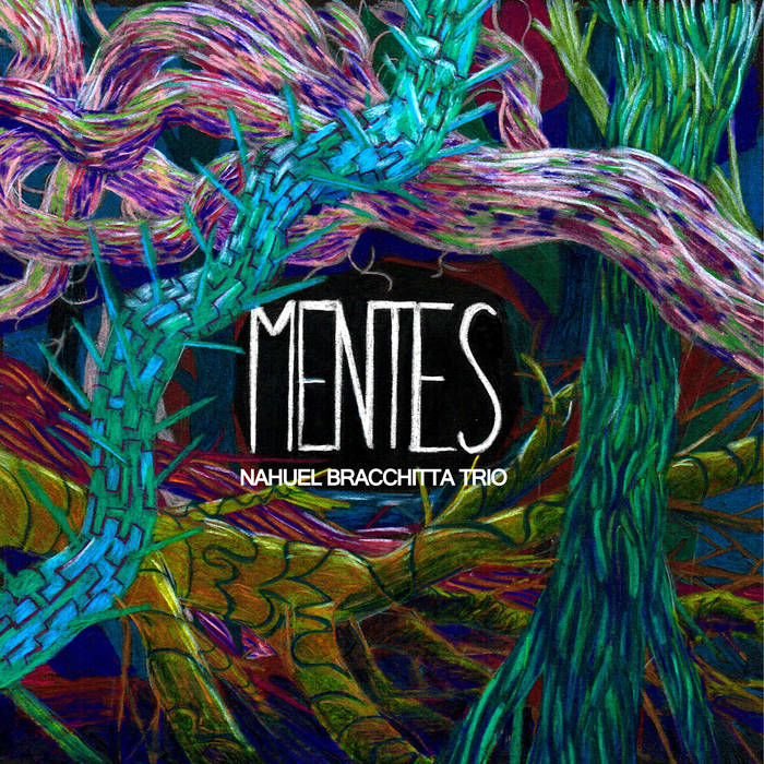 NAHUEL BRACCHITTA - Mentes cover 