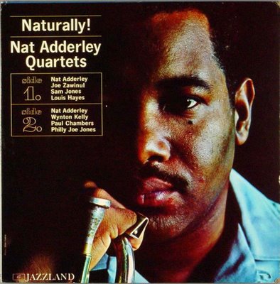 NAT ADDERLEY - Naturally!: Nat Adderley Quartets cover 