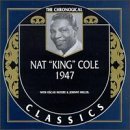 NAT KING COLE - The Chronological Classics: Nat 
