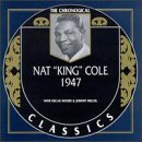 NAT KING COLE - The Chronological Classics: Nat 