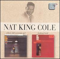 NAT KING COLE - Where Did Everyone Go / Looking Back cover 