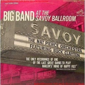 NAT PIERCE - Big Band at the Savoy Ballroom cover 