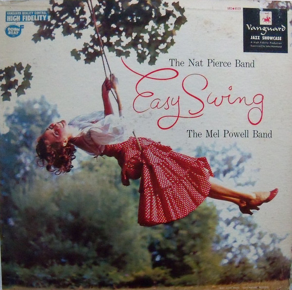 NAT PIERCE - The Nat Pierce Band, The Mel Powell Band : Easy Swing cover 
