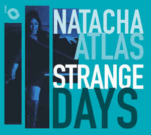 NATACHA ATLAS - Strange Days cover 