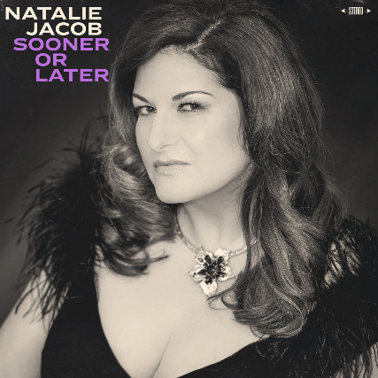 NATALIE JACOB - Sooner or Later cover 