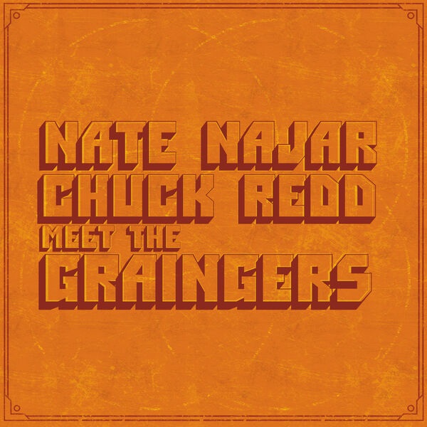 NATE NAJAR - Meet The Graingers cover 