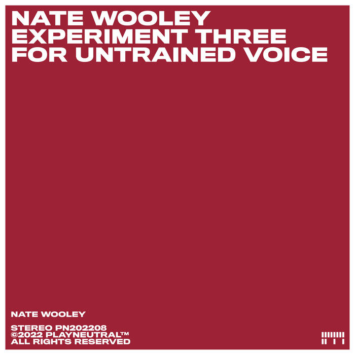 NATE WOOLEY - Experiment Three for Untrained Voice cover 