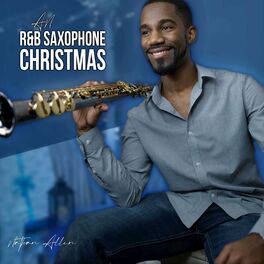 NATHAN ALLEN - An R&B Saxophone Christmas cover 