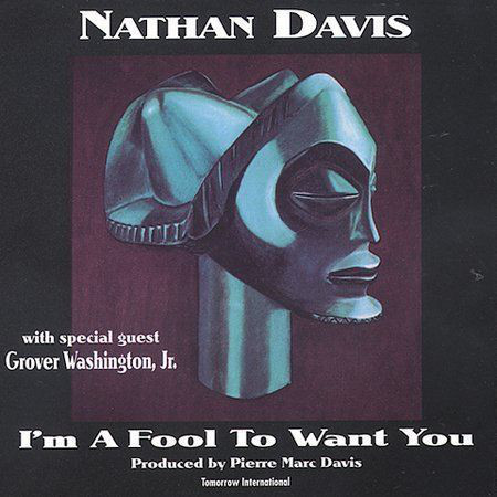 NATHAN DAVIS - I'm a Fool to Want You cover 