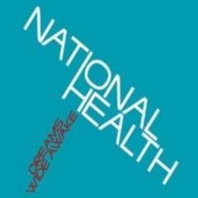 NATIONAL HEALTH - Dreams Wide Awake cover 