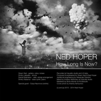 NED HOPER - How Long Is Now? (Op.30) cover 