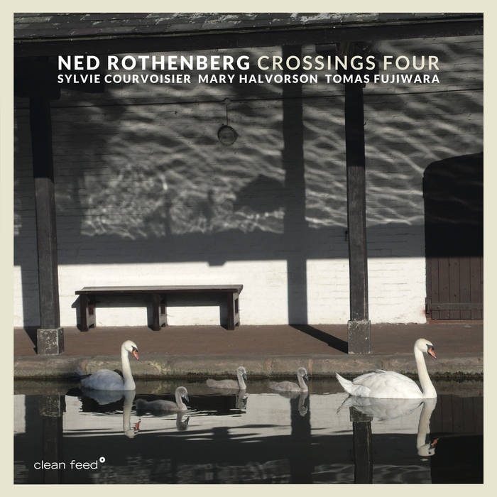 NED ROTHENBERG - Crossings Four cover 