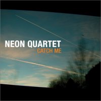 NEON QUARTET - Catch Me cover 