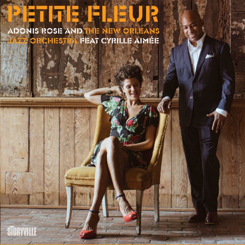 NEW ORLEANS JAZZ ORCHESTRA - Adonis Rose & New Orleans Jazz Orchestra (feat Cyrille Aimée) : Petite Fleur cover 