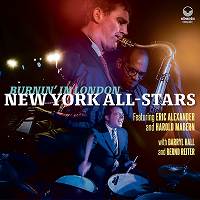 NEW YORK ALL-STARS - Burnin' in London (feat. Eric Alexander & Harold Mabern) cover 