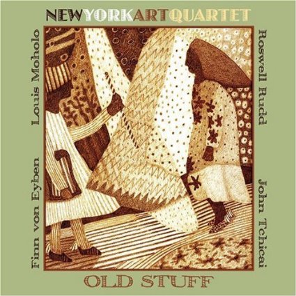 NEW YORK ART QUARTET - Old Stuff cover 