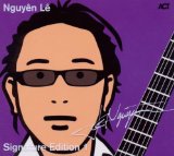 NGUYÊN LÊ - Signature Edition 1 cover 