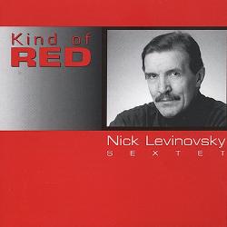 NICK LEVINOVSKY - Kind Of Red cover 