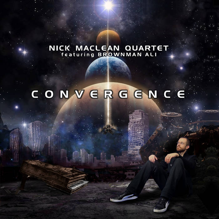 NICK MACLEAN - Nick Maclean Quartet : Convergence cover 
