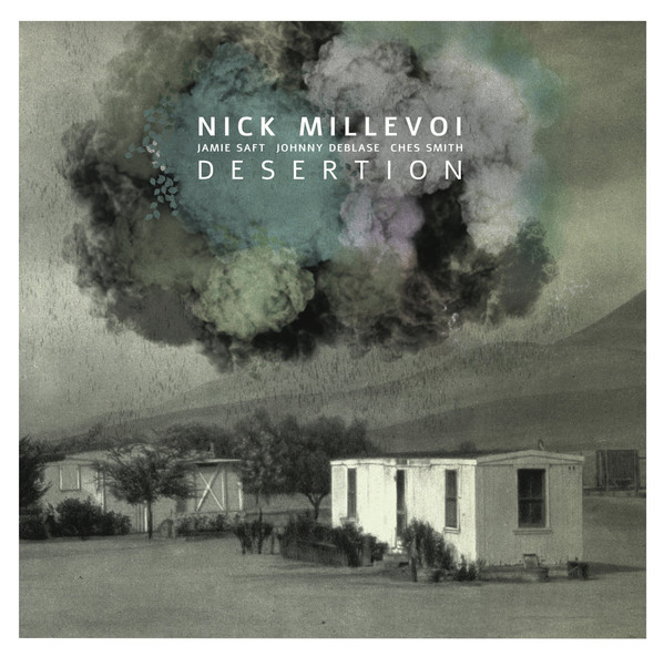 NICK MILLEVOI - Desertion cover 