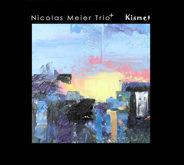 NICOLAS MEIER - Kismet cover 