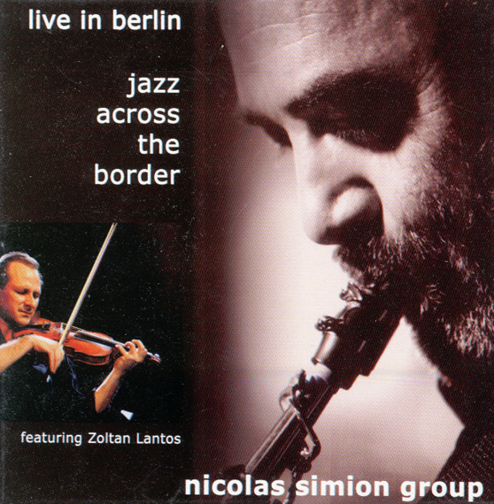 NICOLAS SIMION - Jazz Across the Border cover 
