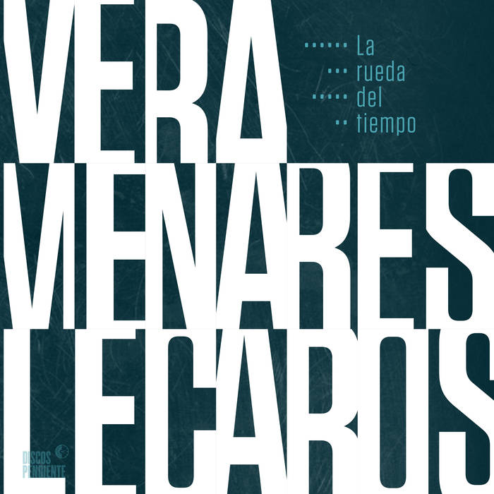 NICOLÁS VERA - Vera / Menares / Lecaros : La rueda del tiempo cover 