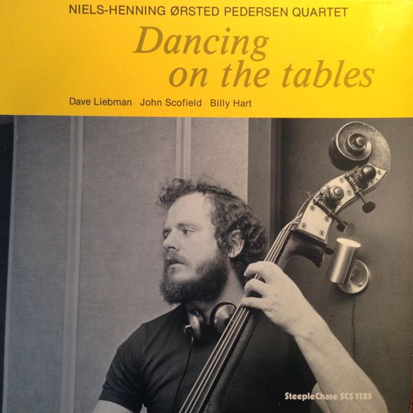 NIELS-HENNING ØRSTED PEDERSEN - Dancing On The Tables cover 