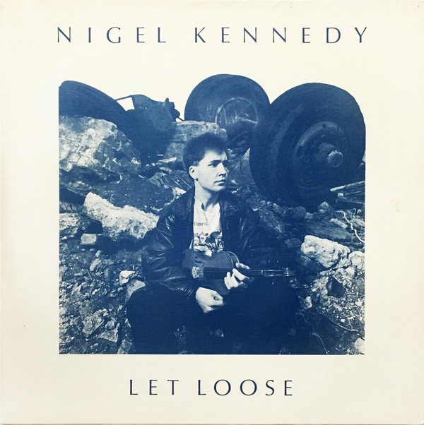NIGEL KENNEDY - Let Loose cover 