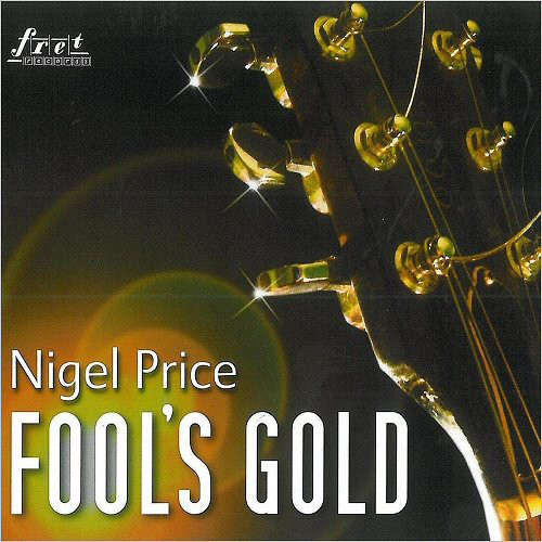 NIGEL PRICE - Nigel Price Organ Trio : Fool's Gold cover 