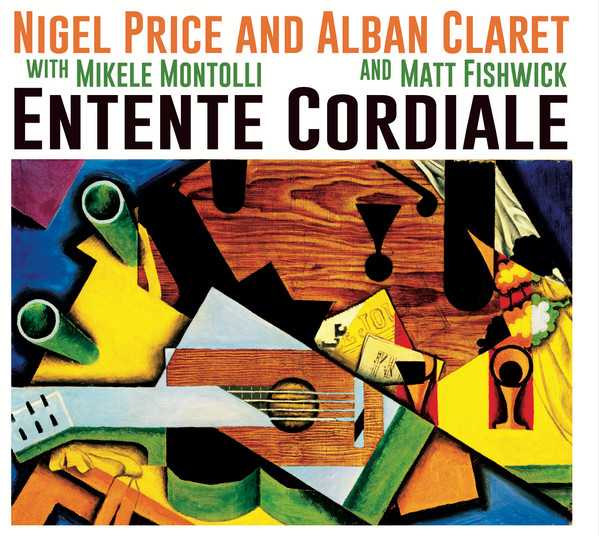 NIGEL PRICE - Nigel Price and Alban Claret : Entente Cordiale cover 