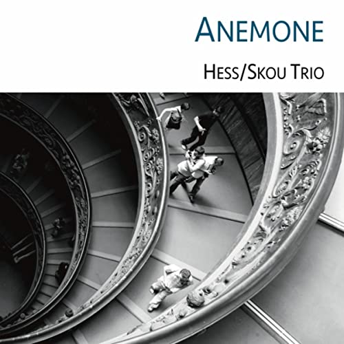 NIKOLAJ HESS - Hess/Skou Trio : Anemone cover 