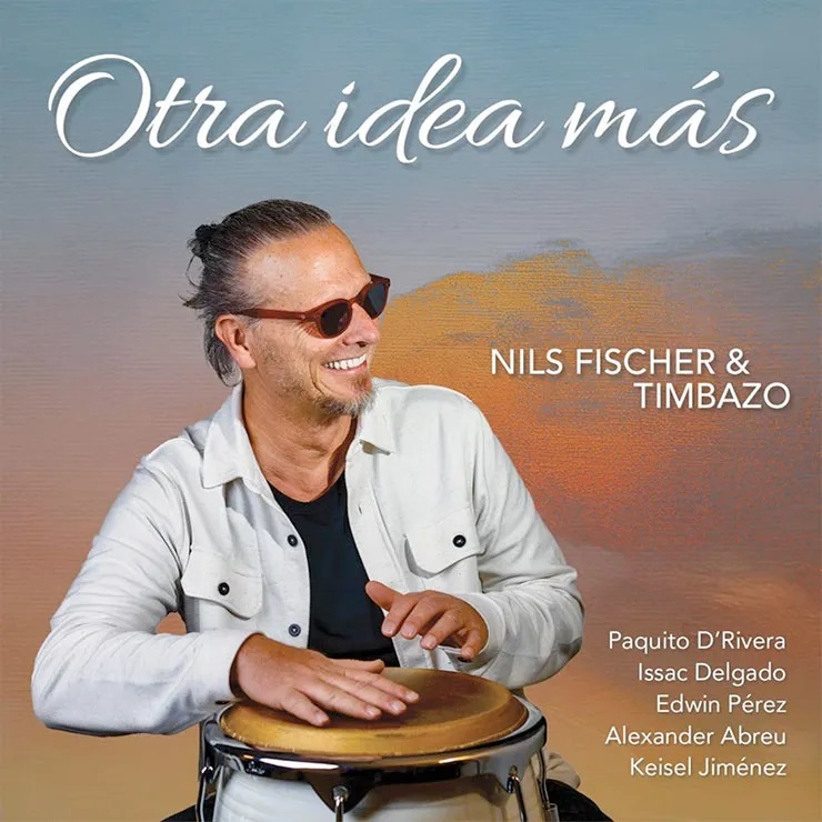 NILS FISCHER AND TIMBAZO - Otra Idea Ms cover 