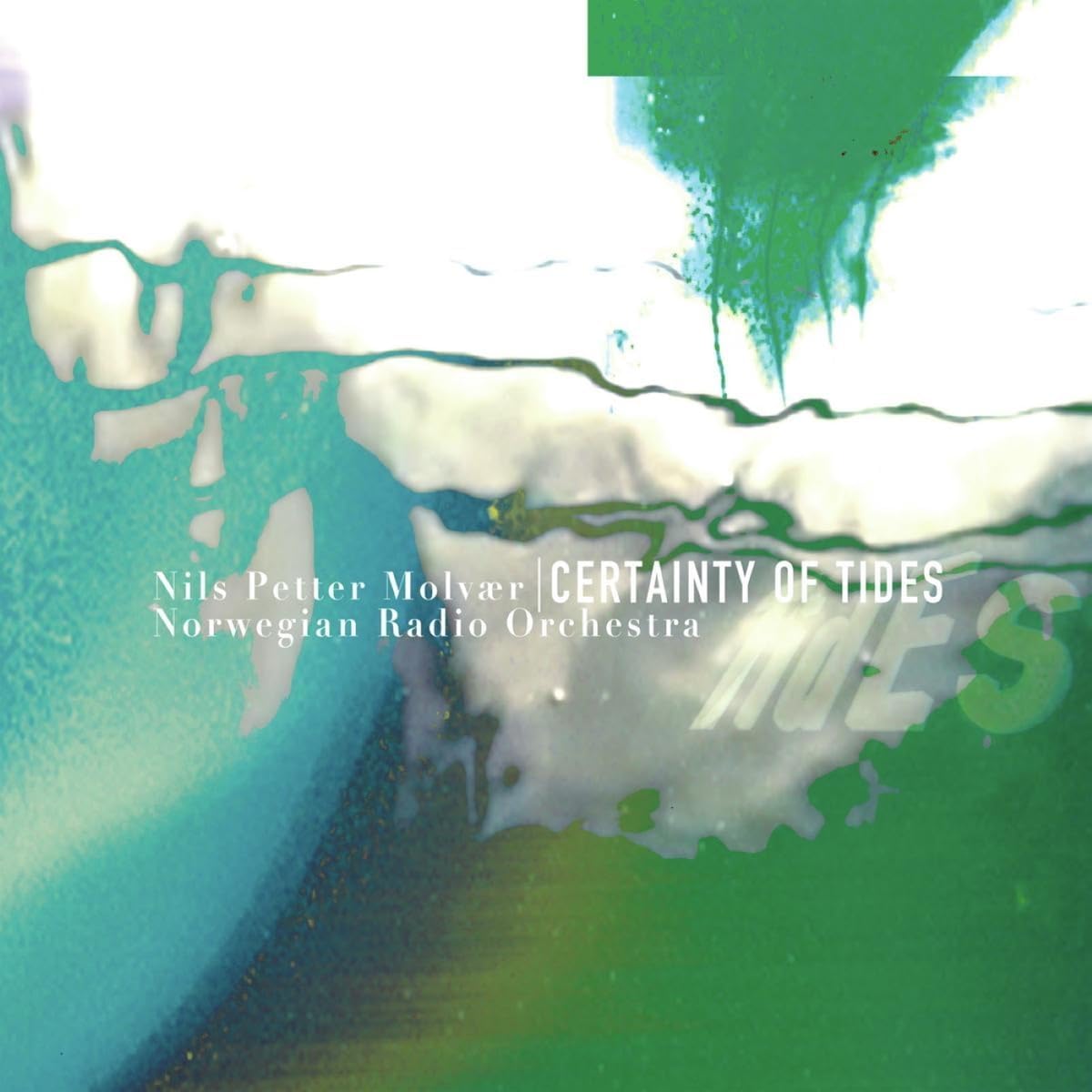 NILS PETTER MOLVR - Nils Petter Molvaer &amp; Norwegian Radio Orchestra : Certainty Of Tides cover 
