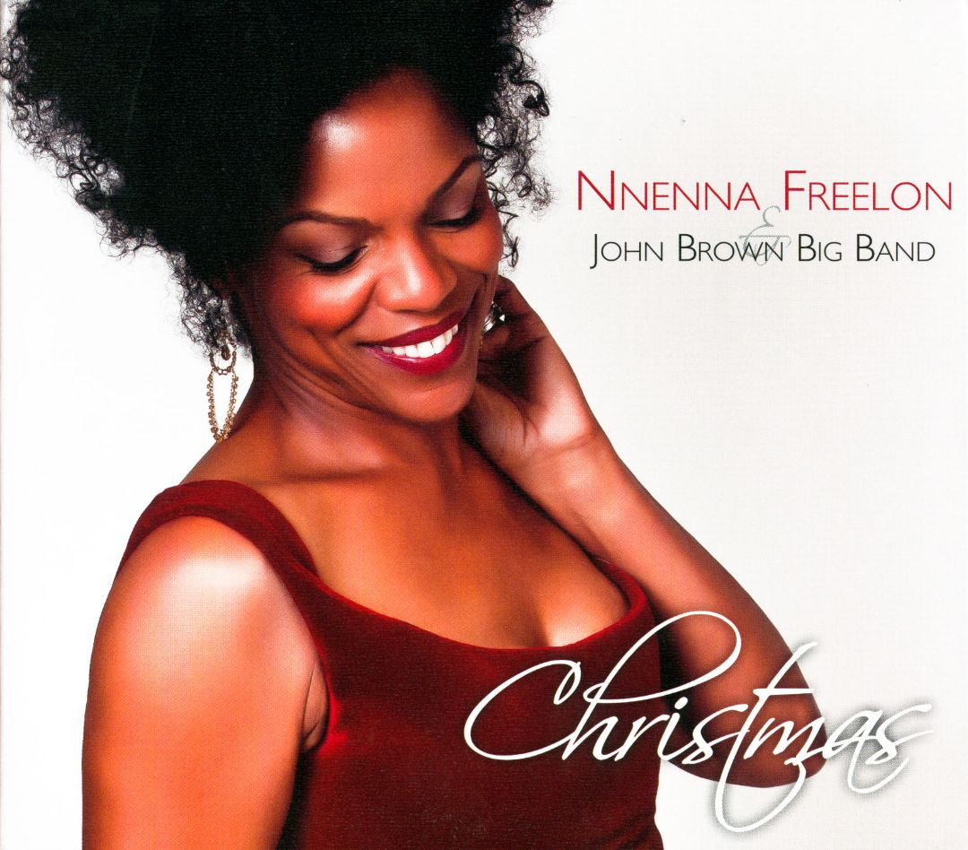 NNENNA FREELON - Christmas (with John Brown Big Band) cover 