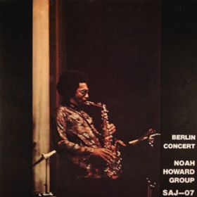 NOAH HOWARD - Berlin Concert cover 