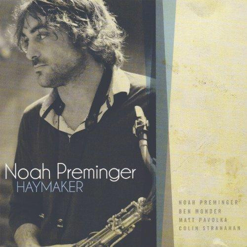 NOAH PREMINGER - Haymaker cover 