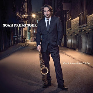 NOAH PREMINGER - Pivot: Live At The 55 Bar cover 